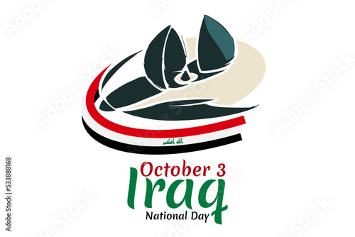 October 3, Happy Iraq National Day Vector illustration. Suitable for greeting card, poster and banner.