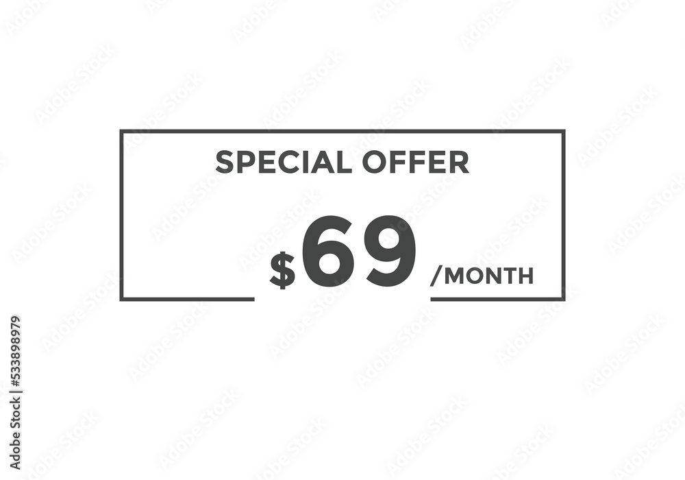 $69 USD Dollar Month sale promotion Banner. Special offer, 69 dollar month price tag, shop now button. Business or shopping promotion marketing concept
$69 USD Dollar Month sale promotion Banner. Special offer, 69 dollar month price tag, shop now button. Business or shopping promotion marketing concept