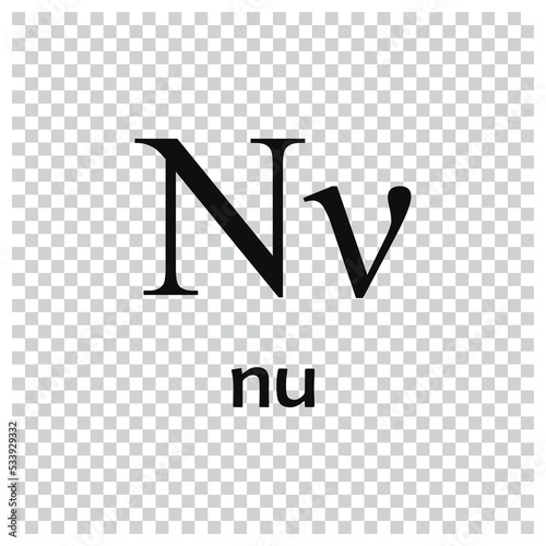 Simple nu. The Greek alphabet has been used to write the Greek language since the late 9th or early 8th century BCE. Greek Alphabet and Symbols (Useful for Education and Schools)