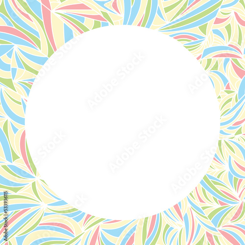 Abstract background with round frame. Hand draw place for text. Vector illustration