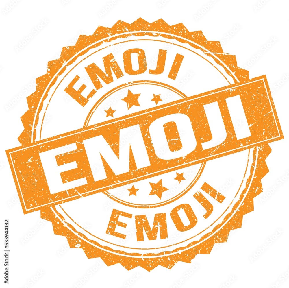 EMOJI text on orange round stamp sign EMOJI text on orange round stamp sign