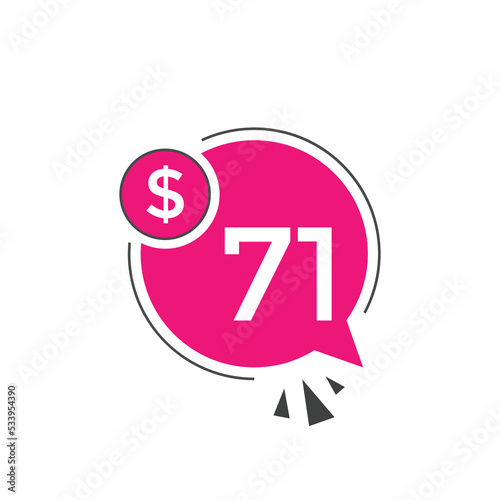Monthly 71 Dollar price tag or sticker. seventy one dollars sales tag. shopping promotion marketing concept. sale promotion Price Sticker Design
