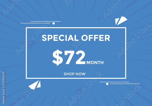 $72 USD Dollar Month sale promotion Banner. Special offer, 72 dollar month price tag, shop now button. Business or shopping promotion marketing concept
