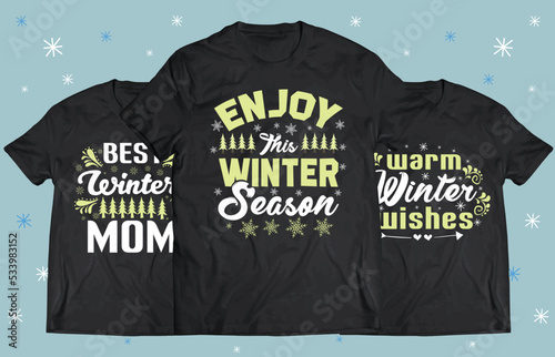 Winter Season typography design for Printing on t shirt . Winter design Vector graphics. Winter SVG Design