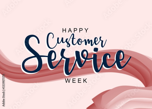 Customer Service Week. Holiday concept. Template for background, banner, card, poster, t-shirt with text inscription
