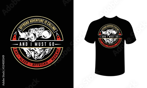 Offroad adventure is calling t-shirt design