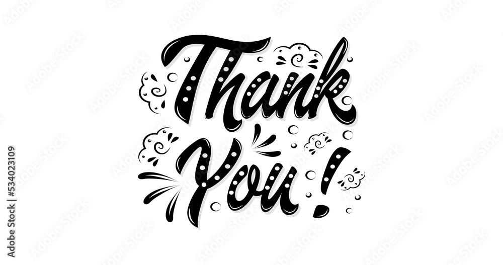 Thank You handwritten inscription in black color on the white background. Hand drawn lettering calligraphy suitable for card, banner, and poster
Thank You handwritten inscription in black color on the white background. Hand drawn lettering calligraphy suitable for card, banner, and poster
