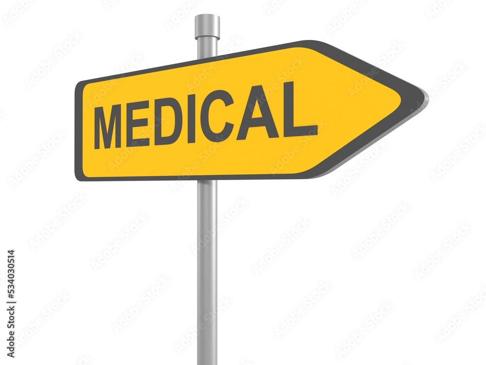 Medical sign Medical sign