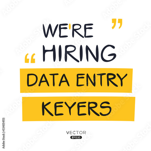 We are hiring (Data Entry Keyers), vector illustration.