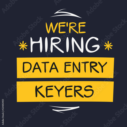 We are hiring (Data Entry Keyers), vector illustration.