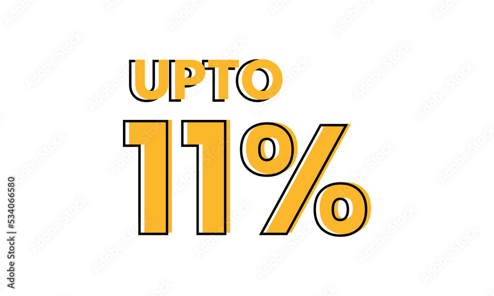upto 11 percent typography sale vector, upto 11 percent vector upto 11 percent typography sale vector, upto 11 percent vector