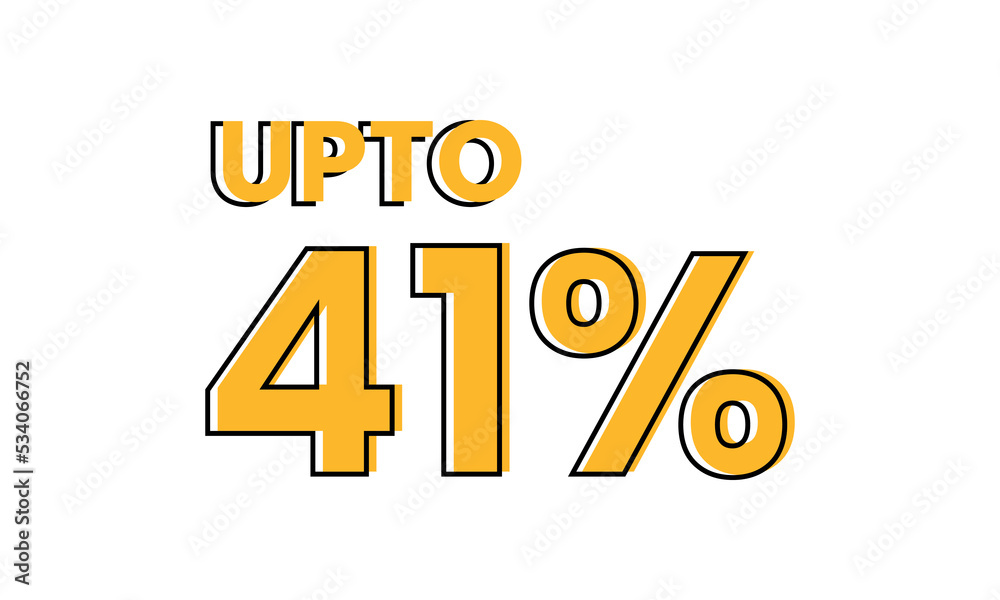 upto 41 percent typography sale vector, upto 41 percent vector upto 41 percent typography sale vector, upto 41 percent vector