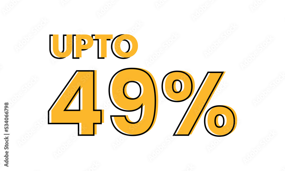 upto 49 percent typography sale vector, upto 49 percent vector upto 49 percent typography sale vector, upto 49 percent vector