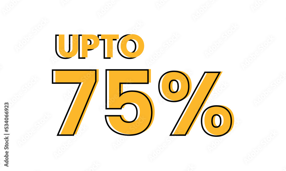 upto 75 percent typography sale vector, upto 75 percent vector upto 75 percent typography sale vector, upto 75 percent vector
