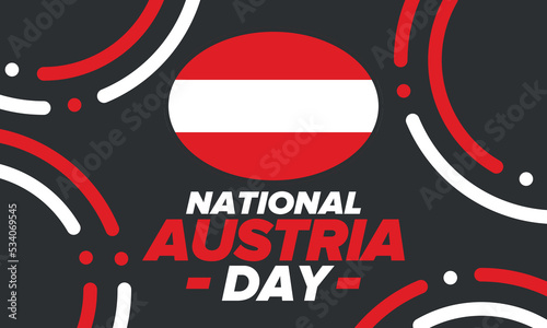 National Day in Austria. National happy holiday  celebrated annual in October 26. Austria flag. Patriotic elements. Poster  card  banner and background. Vector illustration