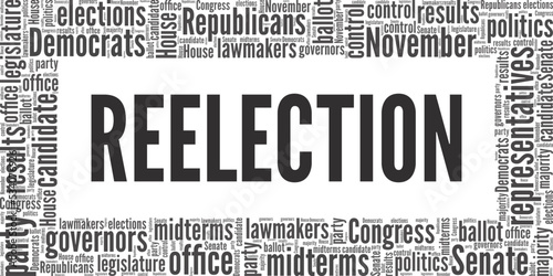 Reelection word cloud conceptual design isolated on white background.