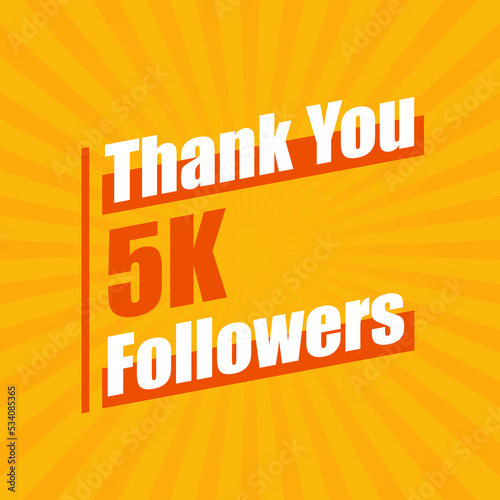 Thanks 5K followers, 5000 followers celebration modern colorful design.
