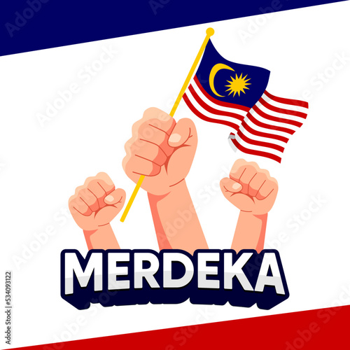 happy independence day Malaysia 31th august. hands raised holding Malaysia flag with the word Merdeka (independence). vector flat illustration design. suitable for poster, banner and social media post