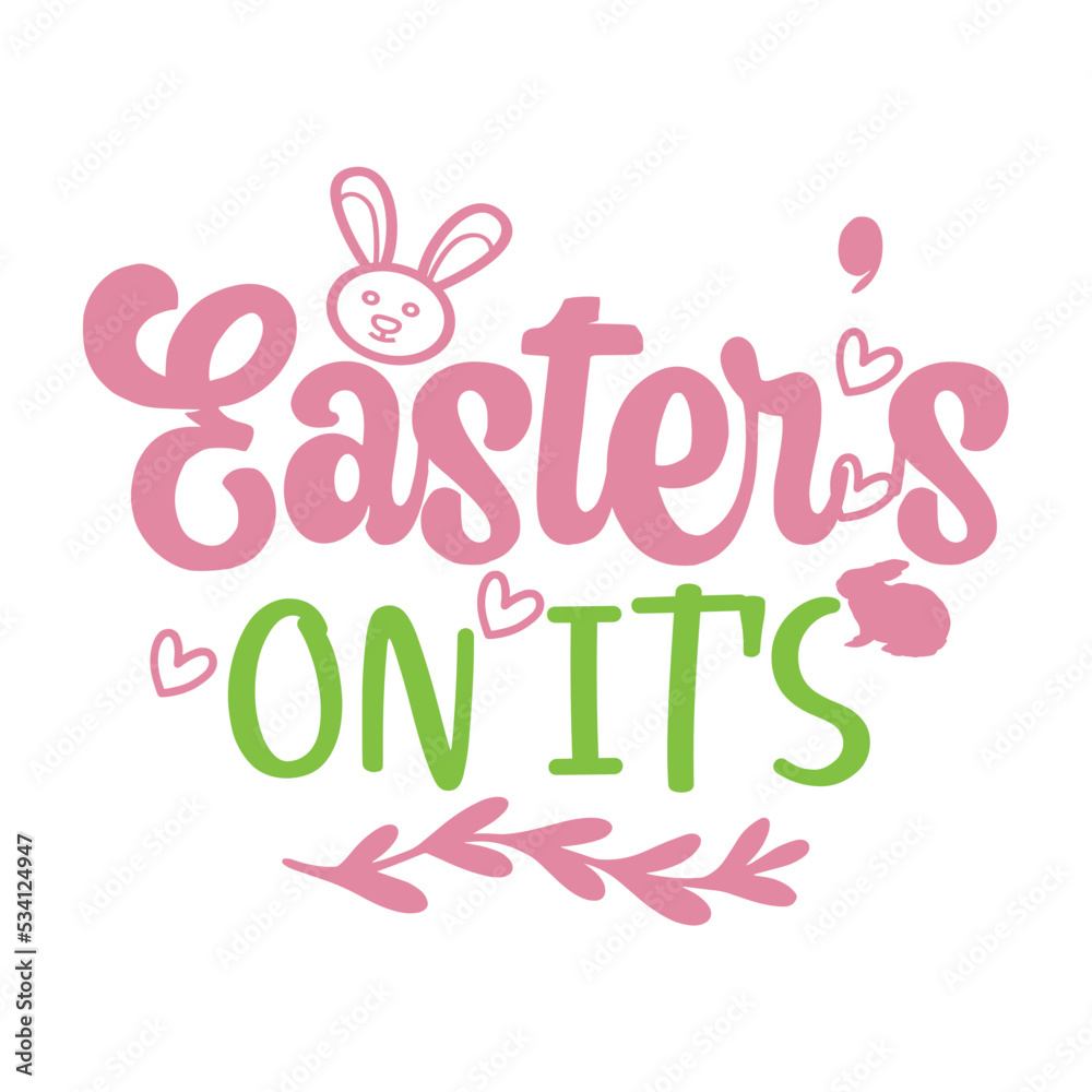 Easter s on It s