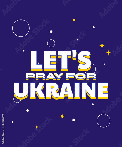 ukraine pray for ukraine stop war design