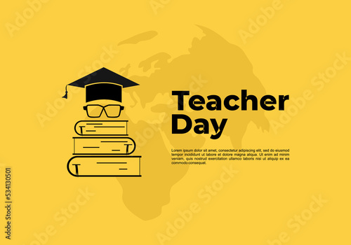 Teacher day background with world map, hat, glasses and books.