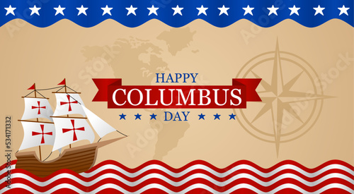 Happy Columbus Day vector illustration. Suitable for Poster, Banners, background and greeting card. 