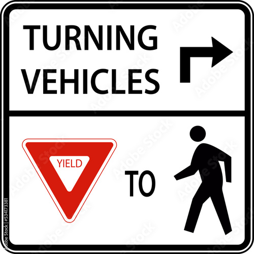 Turning Vehicles Yield To Pedestrians