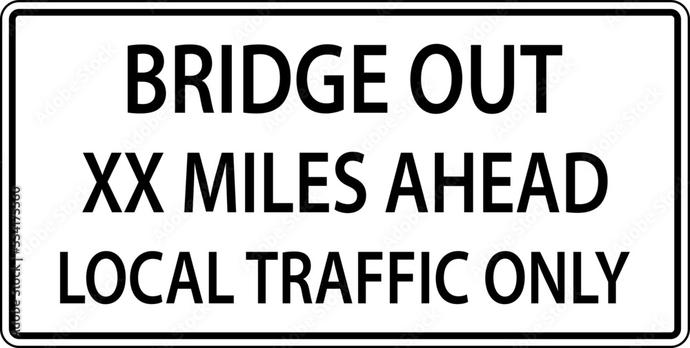 Bridge Closed Ahead Sign On White Background