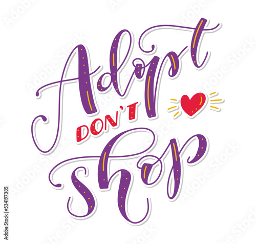 Adopt dont shop colored lettering isolated on white background. Vector illustration