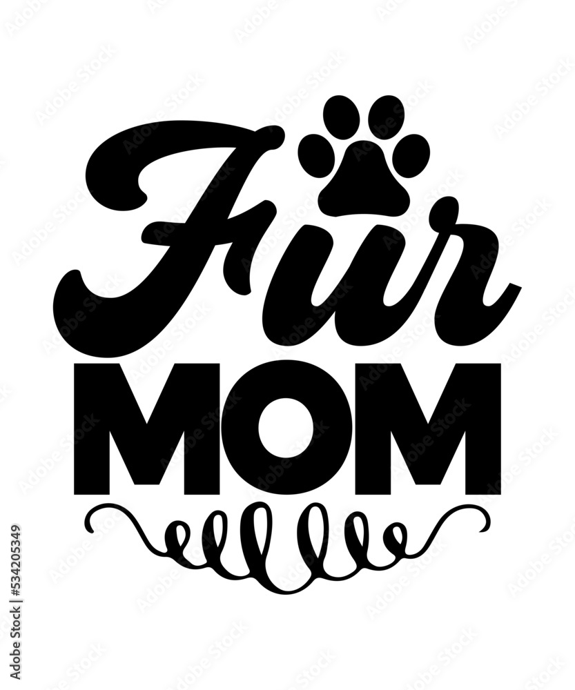 Dog Mom SVG Bundle, Dog Mom SVG, Paw SVG, Dog Lover Svg, Fur Mom Svg ...