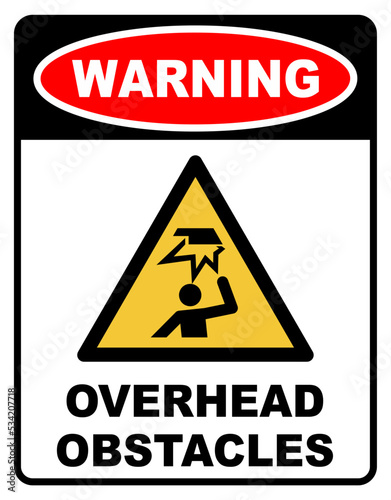overhead obstacles safety sign