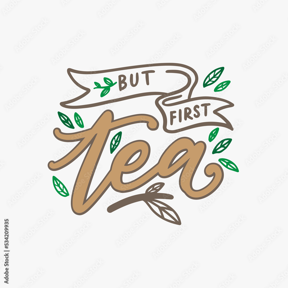 Hand lettering and typography design. Happiness is a cup of tea. Tea quote poster design.
