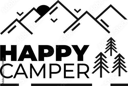 Vector black and white illustration print for clothes happy camper. Vector elements.