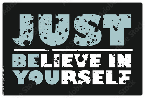 Wallpaper Mural Motivating phrase print for clothing training artists. Vector text. Torontodigital.ca