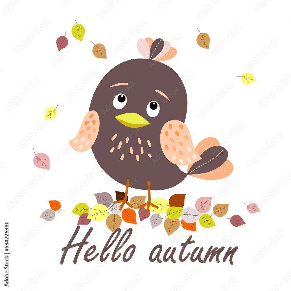 Fototapeta premium Vector illustration. Cartoon cute little bird on a white background in autumn leaves, inscription 