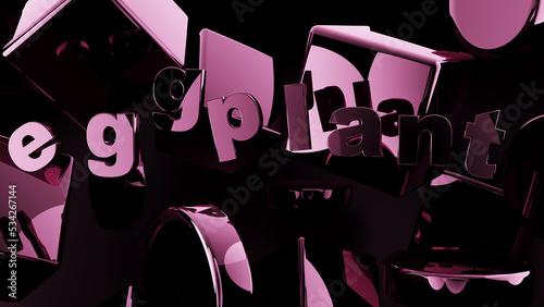 Eggplant color letters on vibrant and shiny purple background
