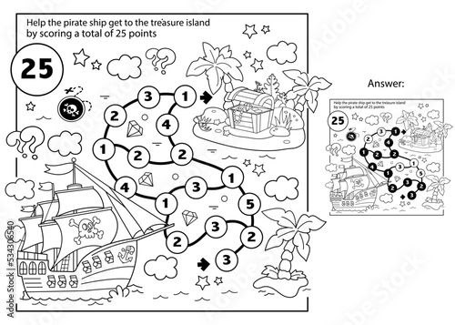 Math addition game. Puzzle for kids. Maze. Coloring Page Outline Of cartoon pirate ship with treasure island. Coloring Book for children.