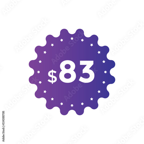 83 dollar price tag. Price $83 USD dollar only Sticker sale promotion Design. shop now button for Business or shopping promotion 