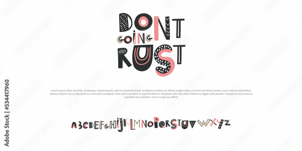Dont Going Rush alphabet fonts. Typography minimalist urban digital fashion future creative logo font. vector illustration