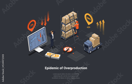 Global World Crisis And Epidemic Of Overproduction. Oversupply of Goods On Market as a Consequence of Economic Crisis. Inflation Cut And Reduced Buying Power. Isometric Cartoon 3d Vector Illustration