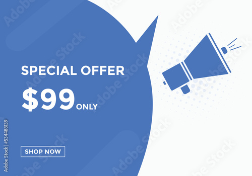 $99 USD Dollar Month sale promotion Banner. Special offer, 99 dollar month price tag, shop now button. Business or shopping promotion marketing concept 