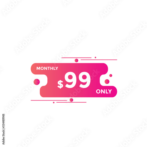 $99 USD Dollar Month sale promotion Banner. Special offer, 99 dollar month price tag, shop now button. Business or shopping promotion marketing concept
