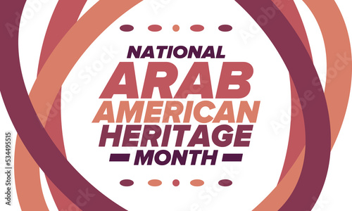 Native Arab American Heritage Month in April. Arab American culture. Celebrate annual in United States. Tradition arabian pattern. Poster, card, banner and background. Vector ornament, illustration