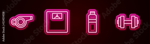 Set line Whistle, Bathroom scales, Fitness shaker and Dumbbell. Glowing neon icon. Vector