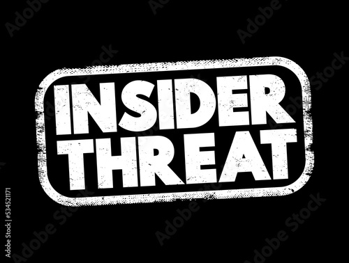 Insider Threat text stamp, concept background