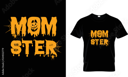 Mom Ster Halloween  t shirt design template