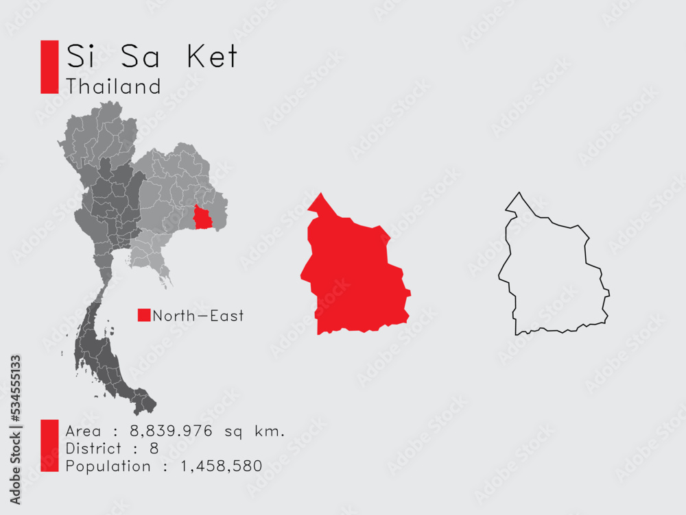 Si Sa Ket Position in Thailand A Set of Infographic Elements for the Province. and Area District Population and Outline. Vector with Gray Background.