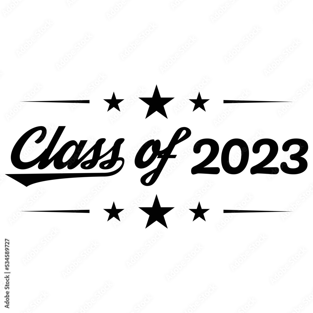 CLASS OF 2023. Graduation banner for high school, college graduate