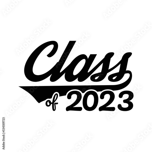 CLASS OF 2023. Graduation banner for high school, college graduate. Class of 2023 to congratulate young graduates on graduation.