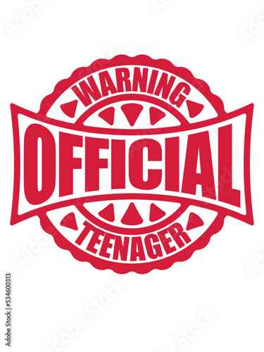 warning official teenager Zitat 